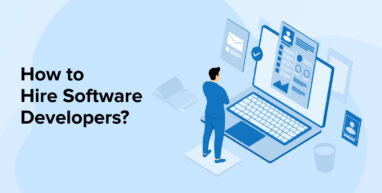 How to Hire Software Developers? How to Hire Software Developers?