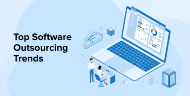 Top Software Outsourcing Trends Top Software Outsourcing Trends