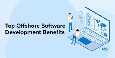 Top Offshore Software Development Benefits Top Offshore Software Development Benefits