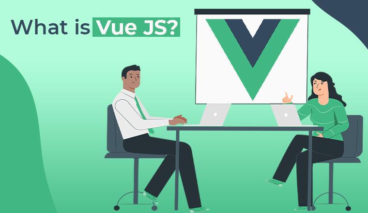 Define Vue js