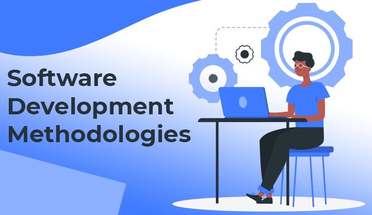 Software Development Methodologies