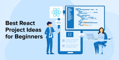 Best React Project Ideas for Beginners Best React Project Ideas for Beginners