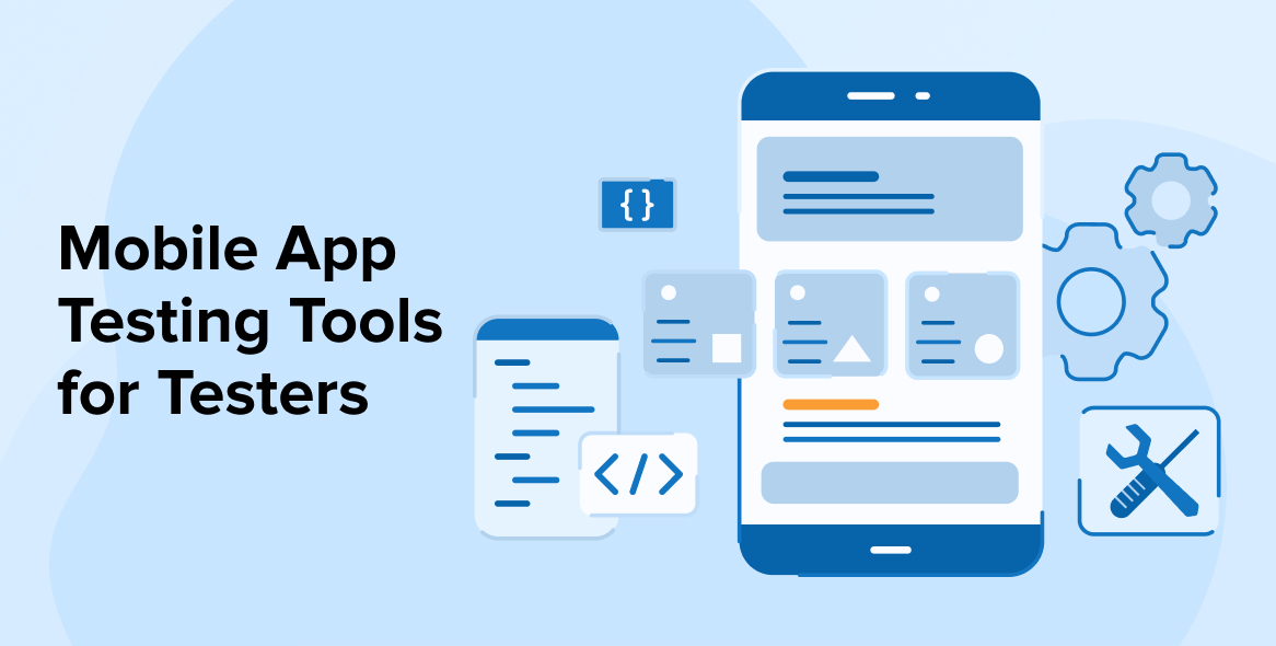 Top Mobile App Testing Tools