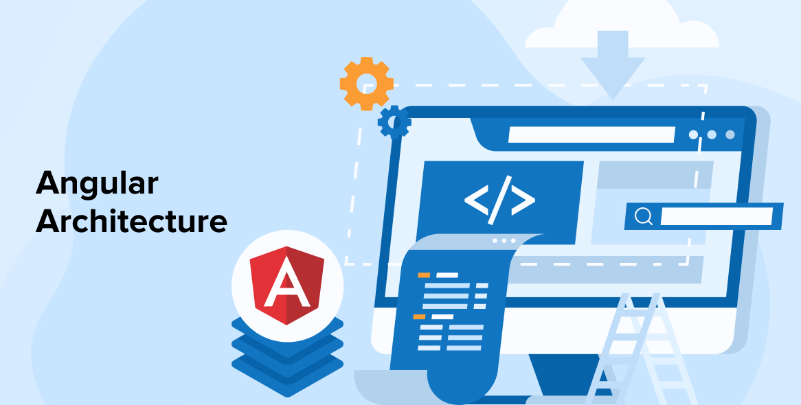 Angular Architecture: Overview and Concepts