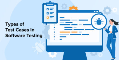 Types of Test Cases In Software Testing Types of Test Cases In Software Testing