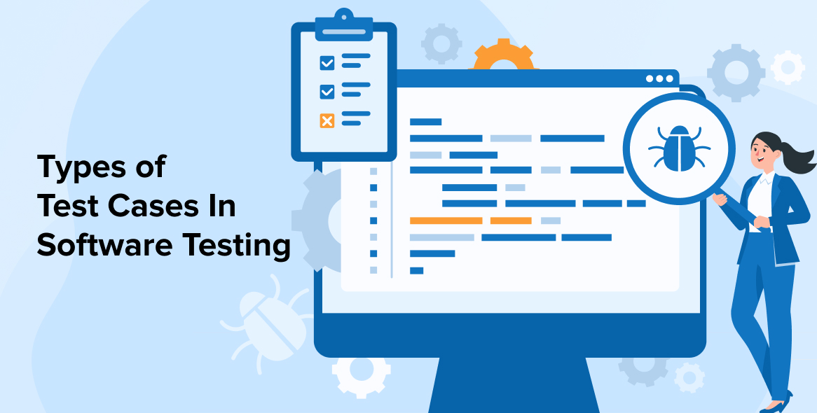 Types of Test Cases in Software Testing