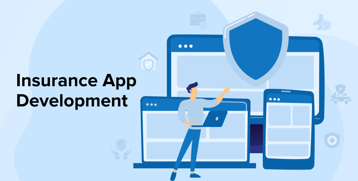 Insurance App Development: A Complete Guide